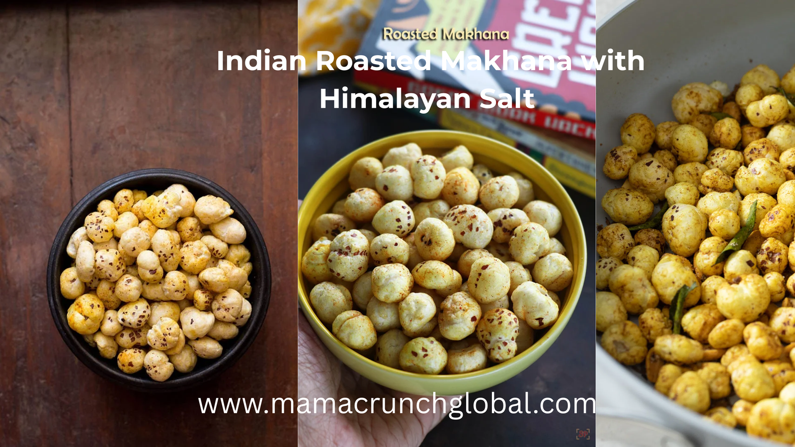 Indian Roasted Makhana with Himalayan Salt